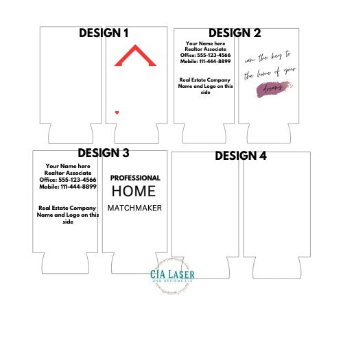 Slim Can Cooler Real Estate Promotional Item, Company Promotional Item